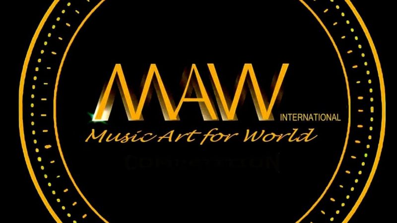 MUSIC ARTS FOR WORLD – MAW INTERNATIONAL COMPETITION EDIZIONE ITALIANA