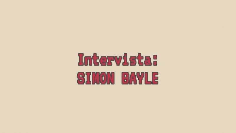 MUSICA: INTERVISTA AL MUSIC PRODUCER SIMON BAYLE